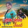 Hooke Aala Jaat - Monu Pahari&Nonu Rana