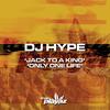 Jack to a King - DJ Hype&MC Fats