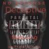 No Offense (feat. Skitzo Silva) (Explicit) - Deceptive&Skitzo Silva