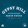 Bekin Cocek (Agreement Mix) - Gypsy Hill&Op Sa! Balkan Band