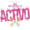 Activo (Original Mix) - Ñejo&Jamby&Myke Towers&Tali