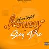 Mw Rele'l Honey (Explicit) - Sley Dre