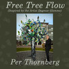 Free Tree Flow - Per Thornberg