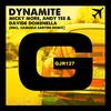 Dynamite - Micky More & Andy Tee&Davide Domenella