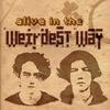 Alive in the Weirdest Way - Gnommen&BULSAJO&Louis Martini