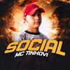 Social (Explicit) - Mc Tinhovi