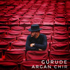 ARGAN CHIR - GURUDE