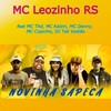 Novinha Sapeca (Explicit) - MC Leozinho RS&Mc THD&MC Danny&Mc Copinho&DJ TAK VADIÃO