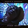 Stuck Inside - Ingrid D. Johnson