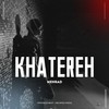 Khatereh - Mehrad