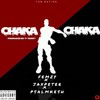 Chaka Chaka - Femzy&Weiser&Jaxpeter