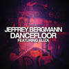 Dancefloor(feat. Eliza) (U4Ya Radio Edit) - Jeffrey Bergmann&Eliza