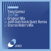 Tell Me (Stereo Riders Mix) - Tony Gomez