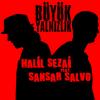 Büyük Yalnızlık(feat. Sansar Salvo) (From 