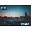 Getaways(Alternate Version) - GYRO&Richard Garza