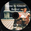 Alone Is Almost Better (feat. August) - Bård Berg&August