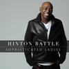 Sophisticated Ladies - Hinton Battle