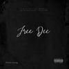Free Dee (Explicit) - Foreva