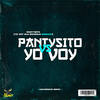 Pantysito Vs Yo Voy (Remix) - Dj Taurus