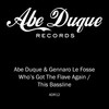 Who's Got the Flave Again? - Abe Duque&Blake Baxter