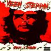 Yeen Steppin (Explicit) - RoddyKobain&Step1