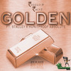 Golden (Explicit) - ROSE GOLD RACKZ&Stalley&HunitProof Absolute