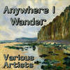 Anywhere I Wander - Julius La Rosa