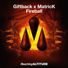 Fireball - GIFTBACK&Matrick