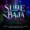 Sube Baja(feat. Lil Eish & Vaech) (Explicit) - Ricky C&Lil Eish&Vaech