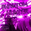 PHANTOM HUNTER - ONIVSTA