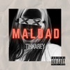 MALDAD (Explicit) - Tinna Rey