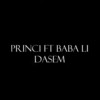 Dasem - Dizaster&Prince1&Baba Li