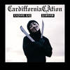 CardifforniaCAtion (Explicit) - Taylor Ray&Pablow