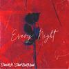 Every Night (feat. Thatboimeek) - Tasi1k&Thatboimeek