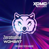 Wombat (Original Mix) - Zerotonine