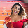 Me Dá Medo - Deborah Vasconcellos