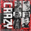 Crazy (Explicit) - DJ Negritinho&Mc Bruno IP&Mc Kalzin&Dj W-Beatz&Mc Diguin
