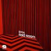 Red Room - EMA