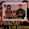 Chukwu biko (feat. Slim Brown) - Prinz  Jay&Slim Brown