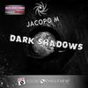 Dark Shadows (Extended Version) - Jacopo M.
