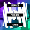 Portland - Uberjak'd&Ben Grzywacz