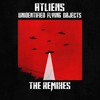 Unidentified Flying Objects (JACKNIFE Remix) - ATLiens&Jacknife