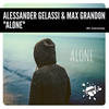 Alone (Original Mix) - Alessander Gelassi&Max Grandon