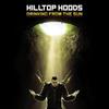 The Thirst, Pt. 2 - Hilltop Hoods