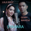 Syahara - Lala Widy&Gerry Mahesa