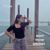 Right Those Wrongs - Tinah