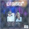 En Busca (Explicit) - the gochi&Makkine Seven Golden