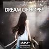 Dream Of Hope (Original Mix) - Manida
