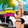 Summer Bodie (Explicit) - Starface&Konsequence Muzik&TrizO