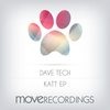 Katt (Original Mix) - Dave Tech